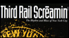 Ben sings on Third Rail Screamin' CD, NYC